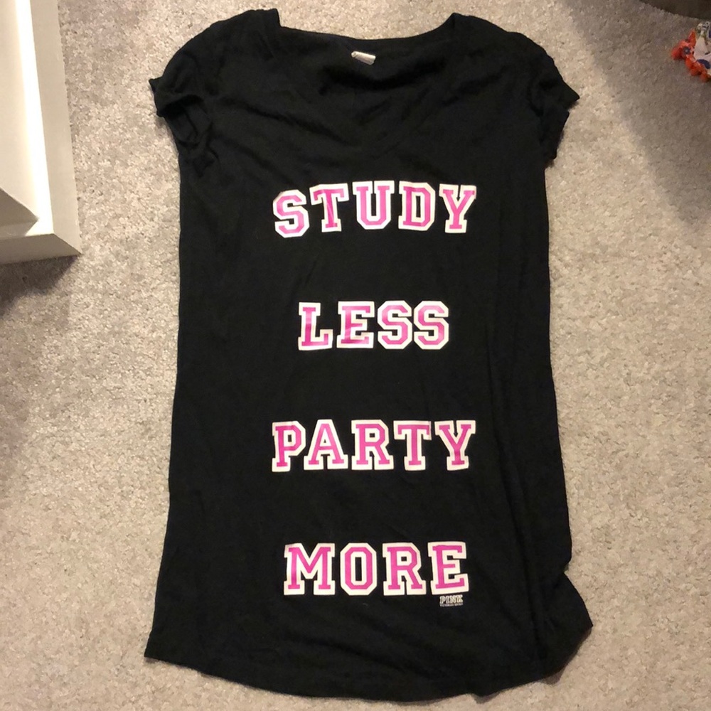 “Study less, Party more” PINK sleep shirt
